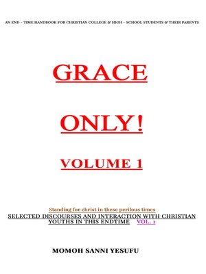 cover image of GRACE ONLY! Volume 1.